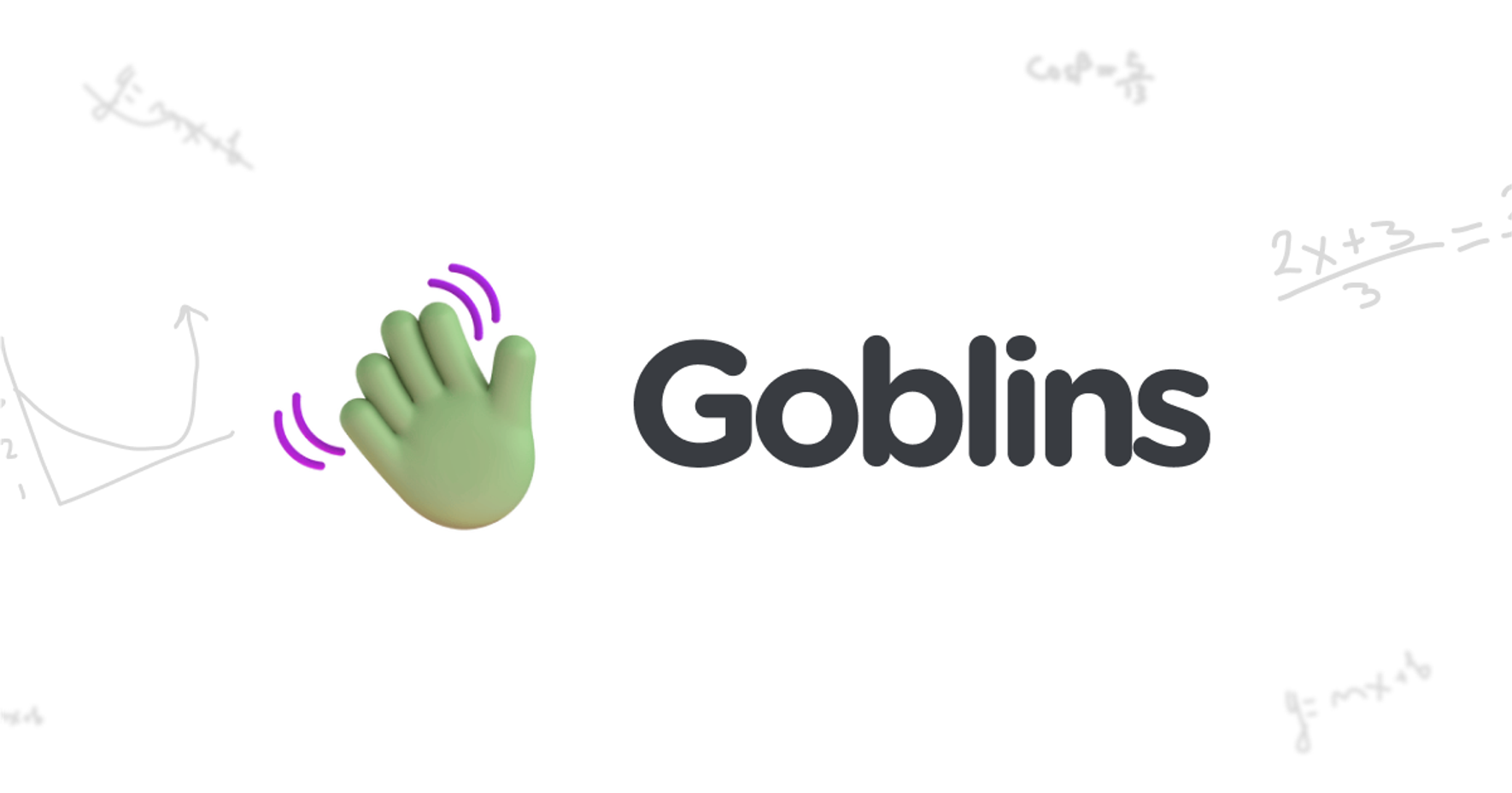 Goblins